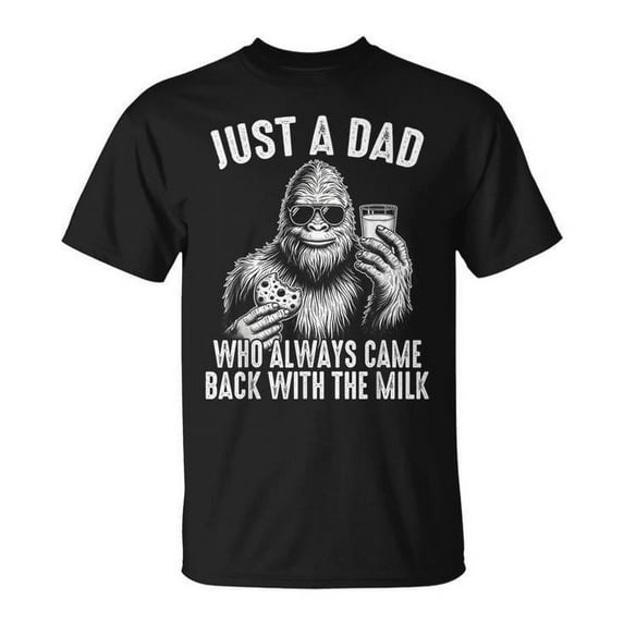 Just A Dad Who Always Came Back With The Milk T-Shirt – Funny Father's Day Gift, Humorous Dad Joke Tee for Men, Novelty Father Apparel, Retro Milk Run Meme Shirt