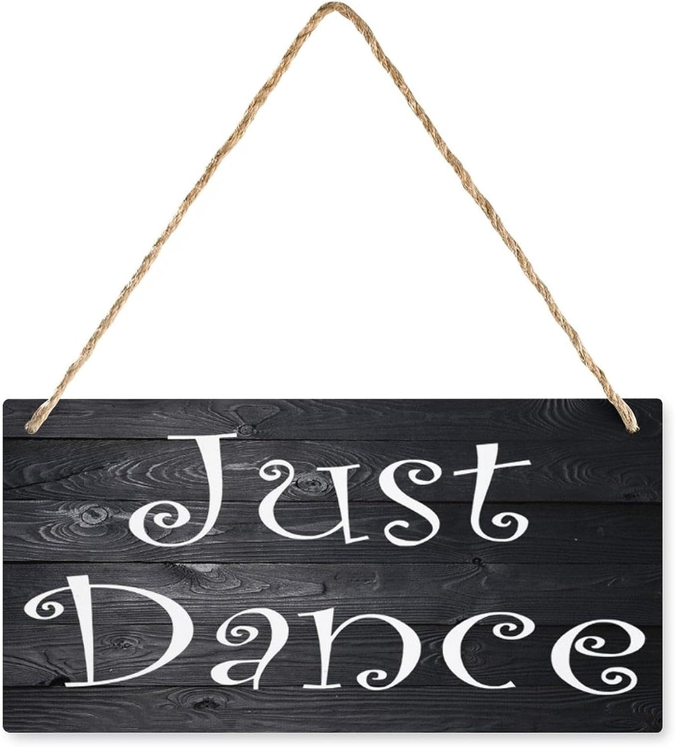 Just Dance Wood Sign - Rustic Vintage Wall Art, Bedroom/Home/Living ...