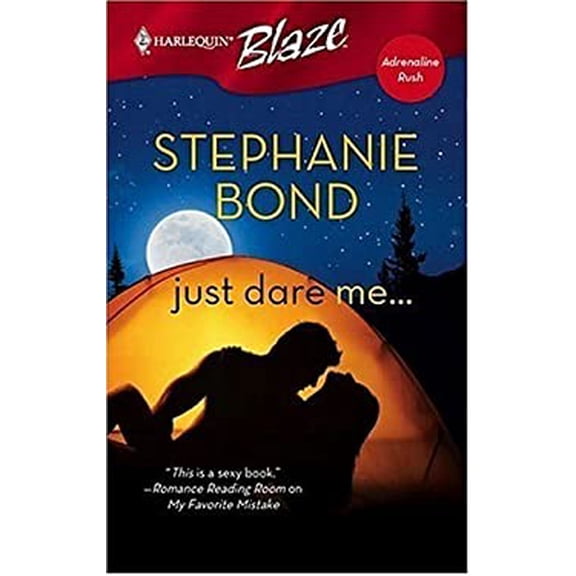 Pre-Owned Just Dare Me...: Adrenaline Rush (Mass Market Paperback) 0373792867 9780373792863