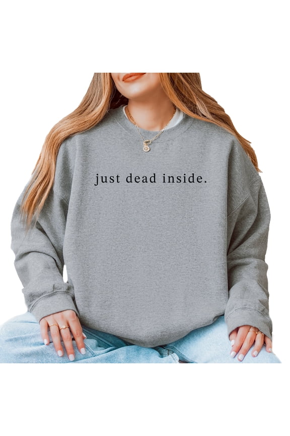 Just Dead Inside Typewriter - Women's Sweatshirt
