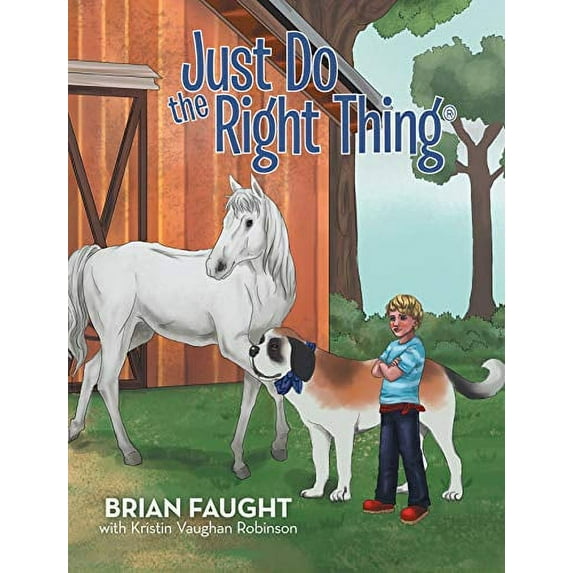 Pre-Owned Just Do the Right Thing (Paperback) 1948484552 9781948484558
