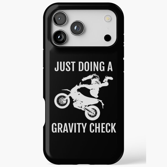 Just Doing A Gravity Check Dirt Bike Motocross for iPhone Case 11 to 17 Pro Max