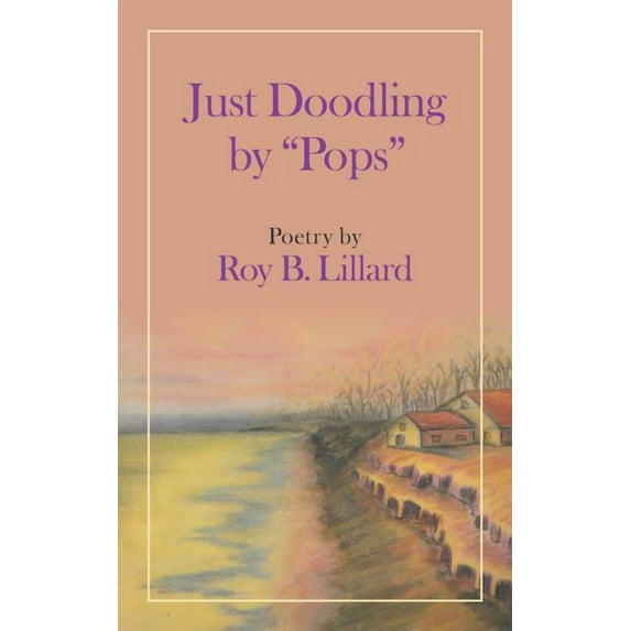 Just Doodling by "Pops" (Paperback)