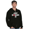 thumbnail image 1 of Just Dough It Donut Baking Baker Lazy Unisex Fleece Graphic Zip Up Hoodie Brisco Brands 2X, 1 of 5