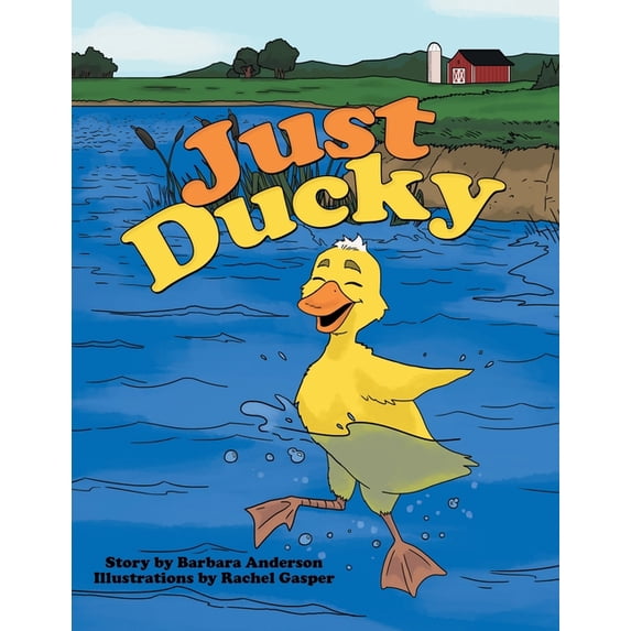 Just Ducky, (Paperback)