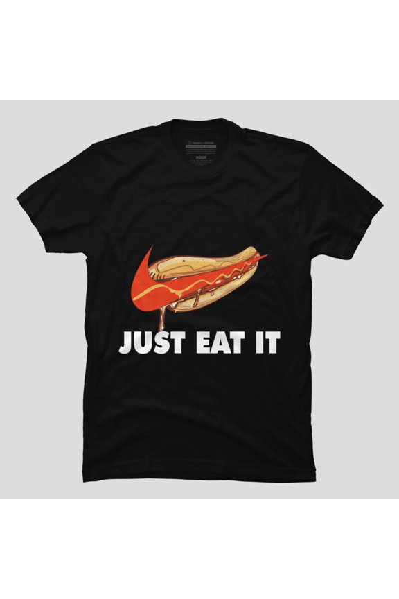 Just Eat It Funny Food Meme Parody Humor Cartoon Graphic Unisex T-Shirt, Up to Size 5XL