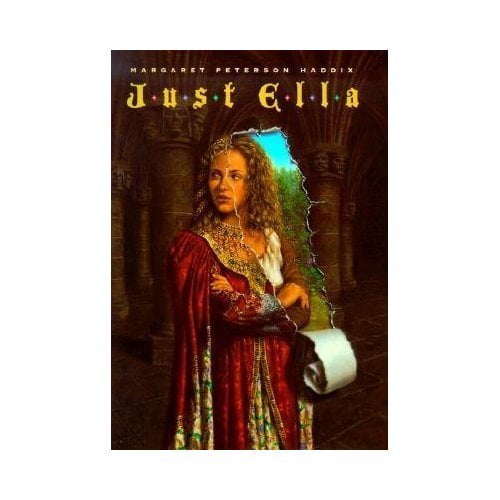 Pre-Owned Just Ella (Paperback) 0689849176 9780689849176