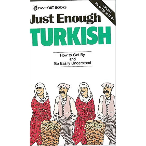 Pre-Owned Just Enough Turkish (Paperback) 0844295183 9780844295183