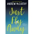 thumbnail image 1 of Just Fly Away - Paperback, 1 of 1