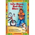 thumbnail image 1 of Pre-Owned Just For You! Low-down Bad-day Blues, 9780439568678, 0439568676, Paperback,, 1 of 1