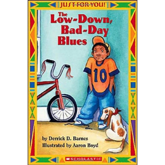 Pre-Owned Just For You! Low-down Bad-day Blues, 9780439568678, 0439568676, Paperback,