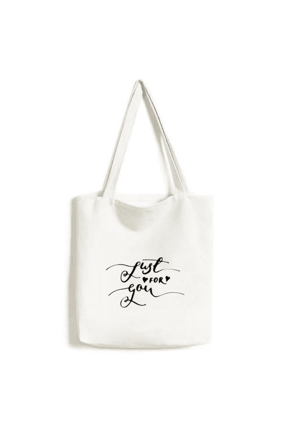 Just For You Quote Handwrite Tote Canvas Bag Shopping Satchel Casual Handbag