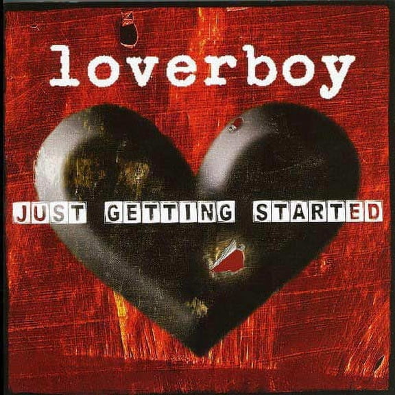 Just Getting Started (CD) by Loverboy