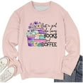 thumbnail image 1 of Just a Girl Who Loves Books and Coffee Sweatshirts Women's Bookworm Long Sleeve Crewneck Floral Book Pullover Tops 2025 Fashion Fall Winter Weekend Outfits Pink L, 1 of 2