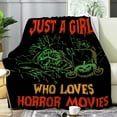 thumbnail image 1 of Just A Girl Who Loves Horror Movie Blanket,Flannel Throw Blanket Ultra Soft Micro Lightweight Flannel Blanket Bed Couch Living Room All-Season 60"x50" Medium for Teen, 1 of 6