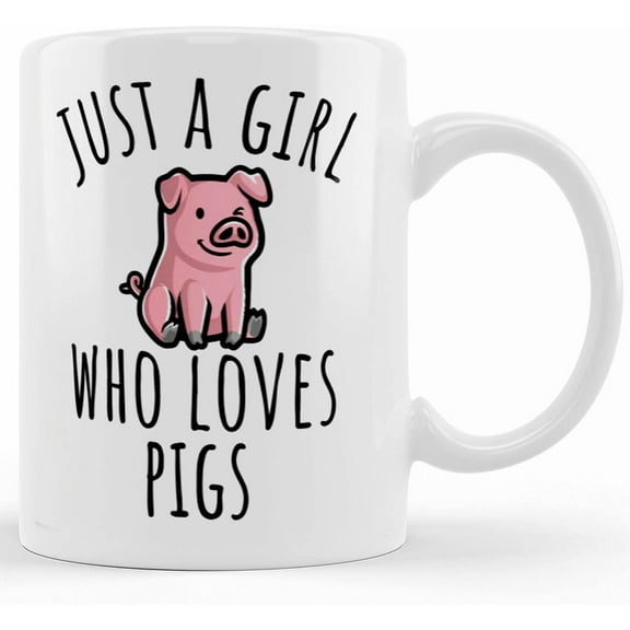 Just A Girl Who Loves Pigs Mug, Funny Pig Mug, Pigs Lover Gift, Ceramic Novelty Coffee Mug, Tea Cup, Gift Present For Birthday, Christmas Thanksgiving Festival, 11oz Sarcasm Wit