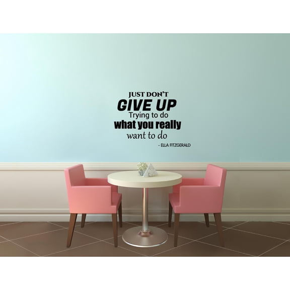 Just Don't Give Up Fitzgerald Quote Positive Life Motivation Inspiration Quotes Saying Wall Art Sticker Designs Vinyl Stickers For Home House Walls Rooms Windows Bedroom Decoration Size (8x10 inch)