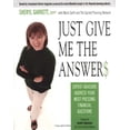 thumbnail image 1 of Pre-Owned Just Give Me the Answer$: Expert Advisors Address Your Most Pressing Financial Questions (Paperback) 0793183391 9780793183395, 1 of 1