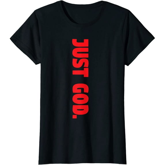 Just God Period inspirational motivational Christian T-Shirt