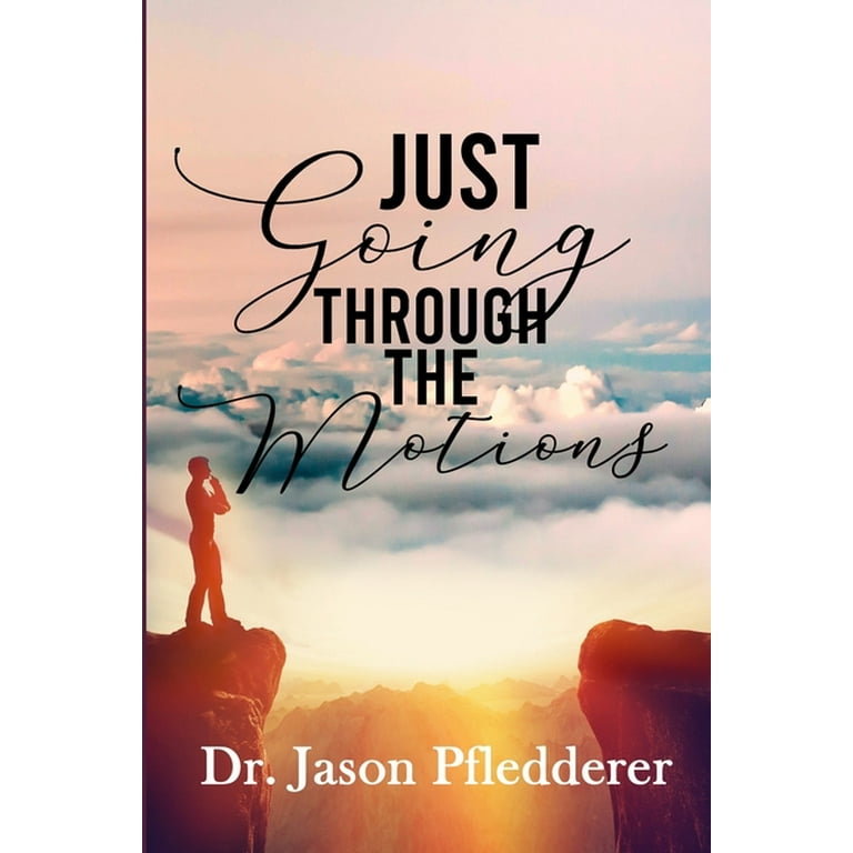 Going Through the Motions: Ý Nghĩa và Cách Sử Dụng Trong Tiếng Anh