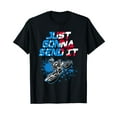 thumbnail image 1 of Just Gonna Send It - Motocross Shirt - Dirt Bike Tee T-Shirt Black Tee, 1 of 5