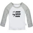 thumbnail image 1 of Just A Good Mood Dude Funny T shirt For Baby, Newborn Babies T-shirts, Infant Tops, 0-24M Kids Graphic Tees Clothing (Long Gray Raglan T-shirt, 6-12 Months), 1 of 4