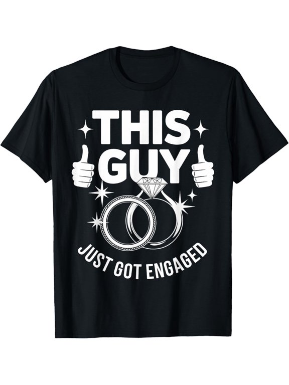 Just Got Engaged Fiancé Fiancee Couple Wedding Newly Engaged T-Shirt