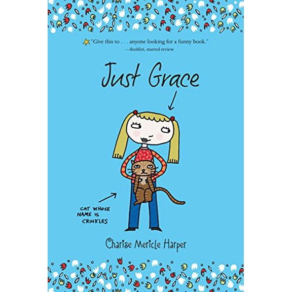 Pre-Owned Just Grace (Paperback) 0547014406 9780547014401