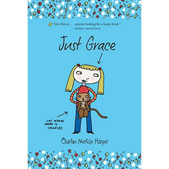 Pre-Owned Just Grace (Paperback) 9780547014401