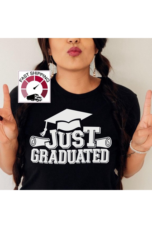 Just Graduated shirtDoctorate Graduation tshirtDoctorate giftPhd Graduation tshirtPhd Gift