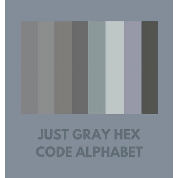 Just Gray Hex Code Alphabet, (Paperback)