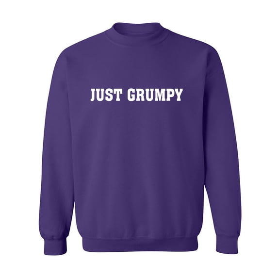 Just Grumpy Crewneck Sweatshirt