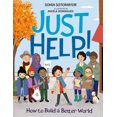 thumbnail image 1 of Pre-Owned Just Help!: How to Build a Better World (Hardcover) 0593206266 9780593206263, 1 of 2
