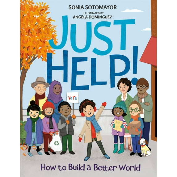 Pre-Owned Just Help!: How to Build a Better World (Hardcover) 0593206266 9780593206263