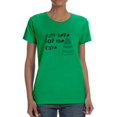 thumbnail image 1 of "Just Here For The Cake" Wedding Funny Quote Women Kelly Green T-Shirt, Female Small, 1 of 4