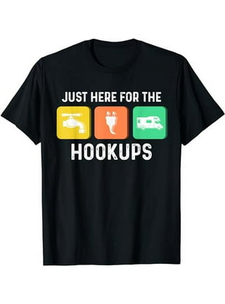 Hook Ups T Shirts