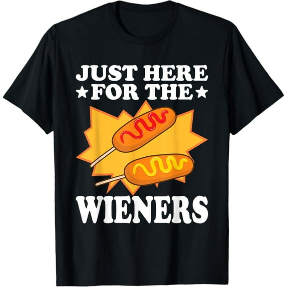 Just Here For The Wieners Corndog State Fair Fried Corn Dog T-Shirt