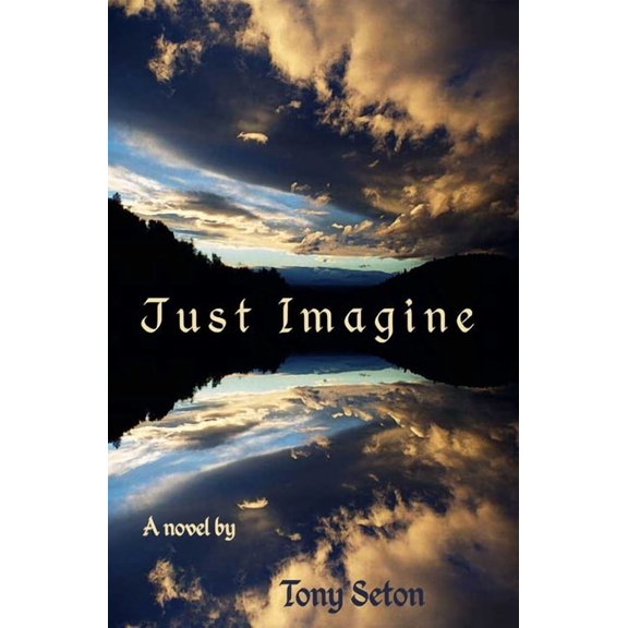 Just Imagine, (Paperback)