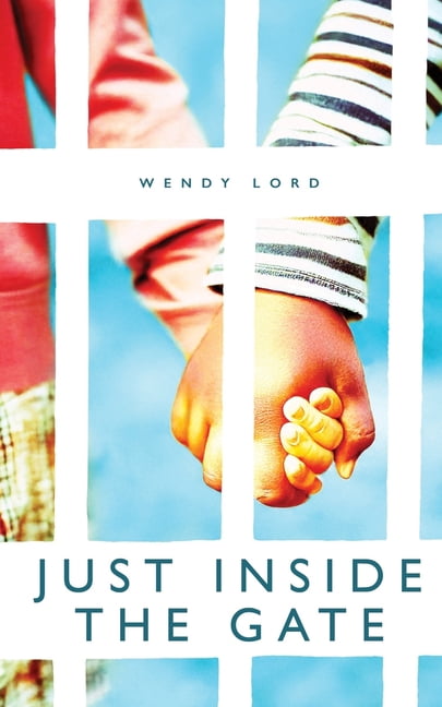 Just Inside The Gate, (Paperback)