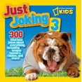 thumbnail image 1 of Just Joking Just Joking 3: 300 Hilarious Jokes about Everything, Including Tongue Twisters, Riddles, and More!, Book 3, (Paperback), 1 of 1