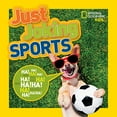 thumbnail image 1 of Pre-Owned Just Joking Sports (Paperback) 1426329792 9781426329791, 1 of 1