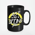 thumbnail image 1 of Just Keep Beeing You, Bee Lover & Apiarist Beekeeper Pun, Black 15oz Ceramic Mug, 1 of 5