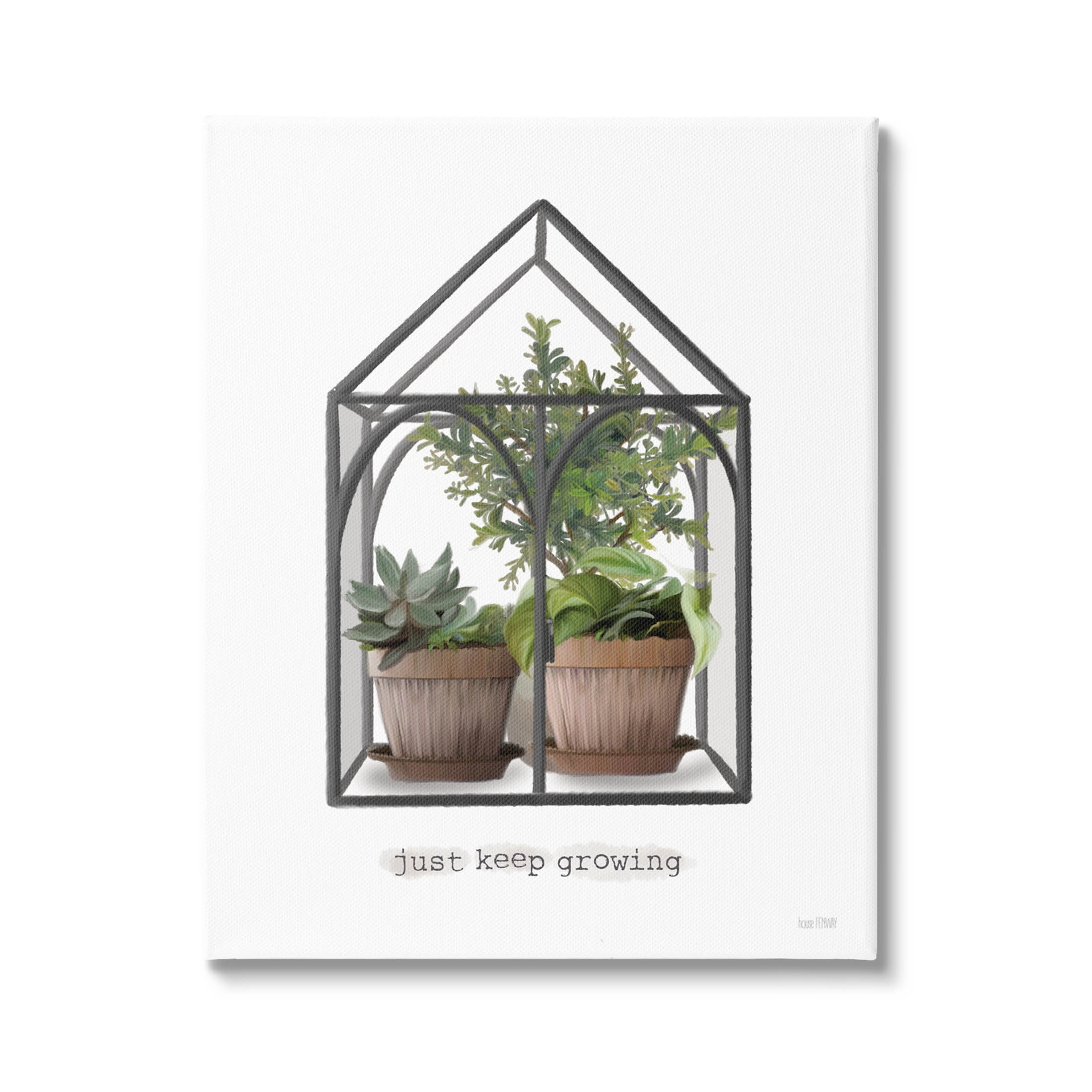 Just Keep Growing Greenhouse Plants Botanical & Floral Graphic Art Gallery Wrapped Canvas Print Wall Art