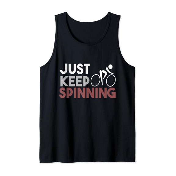 Just Keep Spinning Spin Class Workout Tank Top Size S-3XL