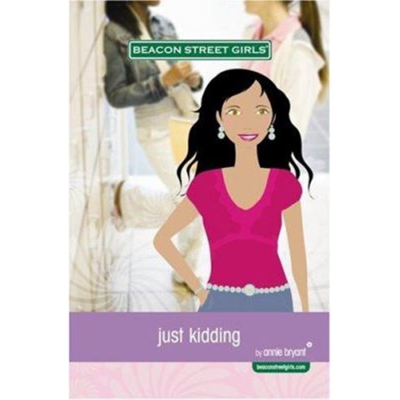 Pre-Owned Just Kidding (Beacon Street Girls) (Paperback) 1933566078 9781933566078