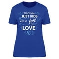 thumbnail image 1 of Just Kids We Fell In Love  T-Shirt Women -Image by Shutterstock, Female Medium, 1 of 2