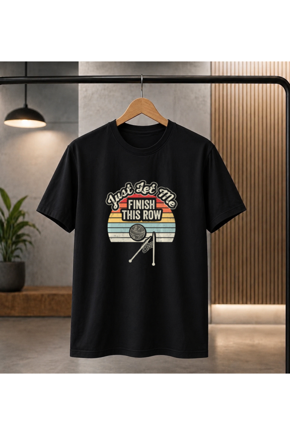 Just Let Me Finish This Row Knitting Sunset Vintage T-Shirt, for men & women, S-5XL