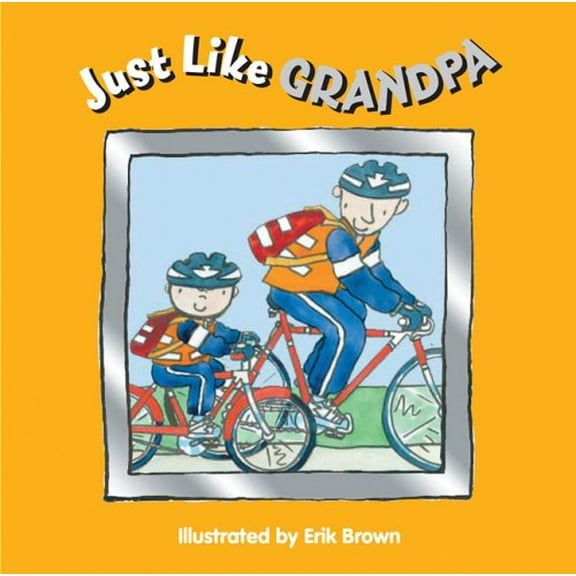 Pre-Owned Just Like Grandpa! (Board Book) 9781402730627