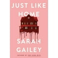 thumbnail image 1 of Pre-Owned Just Like Home, 9781250174727, 1250174724, Hardcover,, 1 of 1