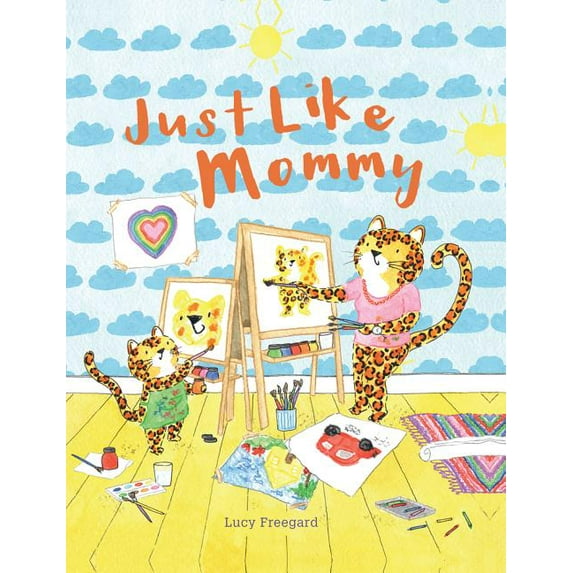Just Like Mommy (Hardcover)
